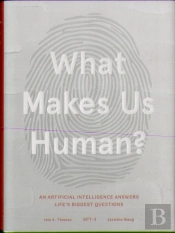 What Makes Us Human