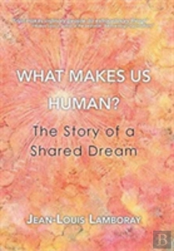 Bertrand.pt - What Makes Us Human?