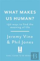 What Makes Us Human?