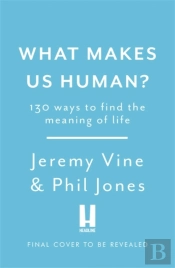What Makes Us Human?