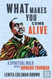 What Makes You Come Alive