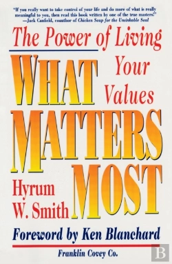 Bertrand.pt - What Matters Most: The Power Of Living Your Values