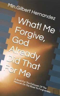 Bertrand.pt - What! Me Forgive, God Already Did That For Me