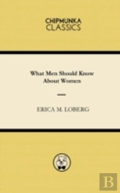 What Men Should Know About Women