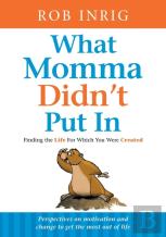 What Momma Didn'T Put In