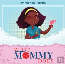 Bertrand.pt - What Mommy Does (Hair Stylist)