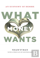 What Money Wants