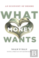 What Money Wants