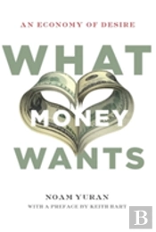 What Money Wants