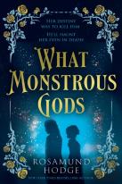 What Monstrous Gods