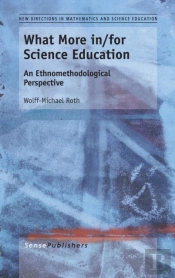 What More In/For Science Education