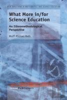 What More In/For Science Education