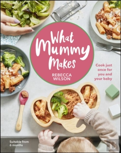 Bertrand.pt - What Mummy Makes