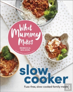 Bertrand.pt - What Mummy Makes Slow Cooker
