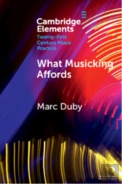 What Musicking Affords