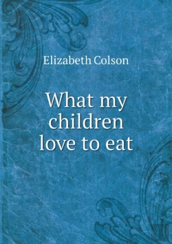 Bertrand.pt - What My Children Love To Eat