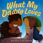 What My Daddy Loves