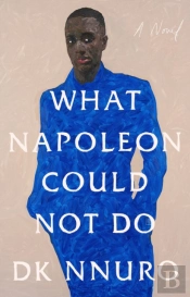 What Napoleon Could Not Do