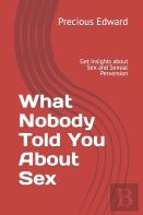 What Nobody Told You About Sex