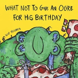 Bertrand.pt - What Not To Give An Ogre For His Birthday