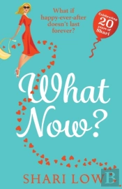 What Now?