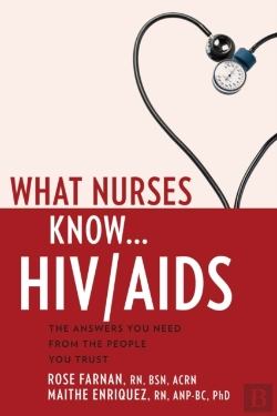 Bertrand.pt - What Nurses Know... Hiv& Aids