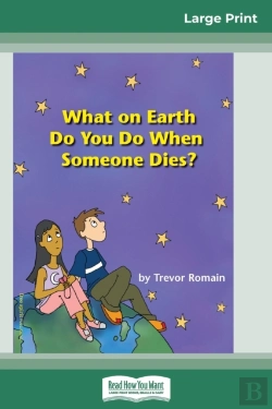 Bertrand.pt - What On Earth Do You Do When Someone Dies? (16pt Large Print Edition)