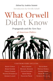 What Orwell Didn'T Know