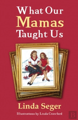 Bertrand.pt - What Our Mamas Taught Us