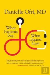 What Patients Say, What Doctors Hear
