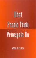 What People Think Principals Do