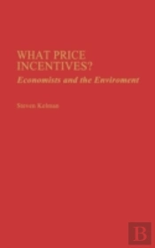 What Price Incentives?