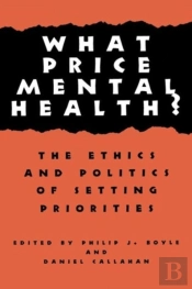 What Price Mental Health?
