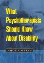 What Psychotherapists Should Know About Disability