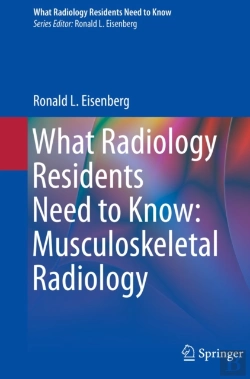 Bertrand.pt - What Radiology Residents Need To Know: Musculoskeletal Radiology