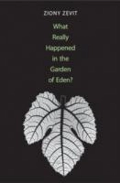 What Really Happened In The Garden Of Eden?