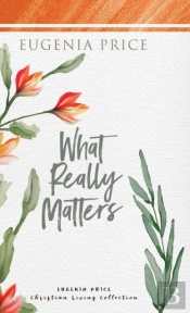 What Really Matters