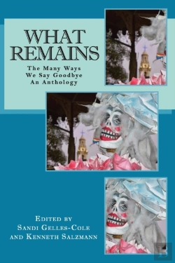 Bertrand.pt - What Remains: The Many Ways We Say Goodb