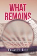 What Remains