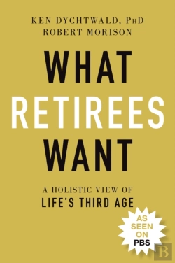 Bertrand.pt - What Retirees Want