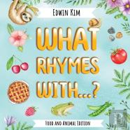 What Rhymes With...? Food And Animal Edition