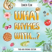 What Rhymes With...? Food And Animal Edition