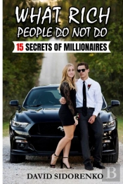 What Rich People Don'T Do
