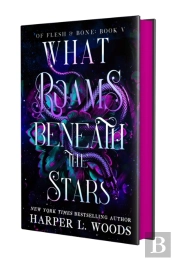 What Roams Beneath The Stars