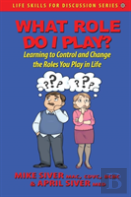 What Role Do I Play?