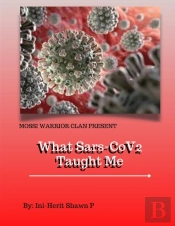 What Sars-Cov2 Taught Me
