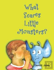 What Scares Little Monsters?