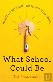 What School Could Be