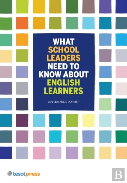 Bertrand.pt - What School Leaders Need To Know About English Learners