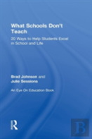 What Schools Don'T Teach